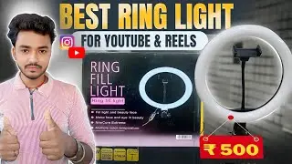 Best Budget Ringlight For Youtube & Reels 🔥 ₹500 Only 😱 Full Review !! Best Ring Light Setup 