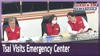 Tsai oversees typhoon response at Central Emergency Operations Center