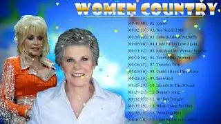 Dolly Parton,Anne Murray Greatest Hits Women Country 2021 🎼  Greatest Old Country Love Songs