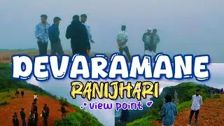 Devaramane and Ranijhari is a WONDERFUL viewpoint