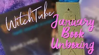 The Witches Books ☆ January Unboxing