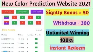 New Color Prediction Website Without investment 2021 || With Unlimited SignUp Bonus
