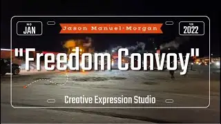 Freedom Convoy Anthem - Original song inspired by the brave Canadian Truckers.