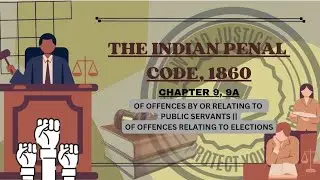 The Indian Penal Code, 1860 || IPC || Chapter 9 & 9A || Sec 166-171I || @Readwithme2622