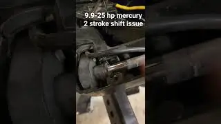 mercury 25 hp 2 stroke common shifting issue! #gonefishing