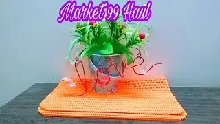 Market 99 Haul - Affordable Home Decor Items - hanshi creativecorner