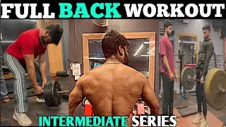 BIG BACK WORKOUT for INTERMEDIATE in HINDI // back बैक वर्कआउट इंटरमीडिएट के किए 