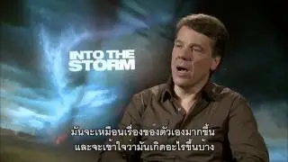 Into The Storm -  Steven Quale Online Interview (ซับไทย)