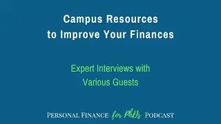 Campus Resources to Improve Your Finances