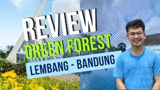 STAYCATION DI GREEN FOREST HOTEL & RESORT LEMBANG