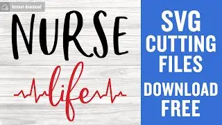 Nurse Life Svg Free Cut File for Cricut