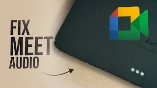 Как исправить проблему отсутствия звука в Google Meet на iPad (инструкция)