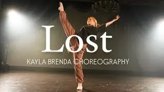 LOST | @DERMOTKENNEDY  | KAYLA BRENDA CHOREOGRAPHY