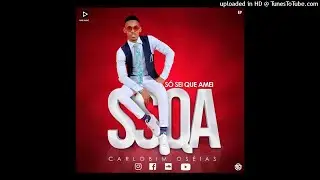 N&uacute;mero 1 - Carlobim Os&eacute;ias Feat D&aacute;diva E Zuraida [ Ep SSQA ] Mp3
