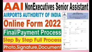 Airports Authority of india AAI Non Executives Senior Assistant Online Form 2022 & document upload