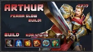 Arena of Valor: Arthur, Max Slow Tank Build!