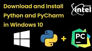 Download and Install Python & PyCharm in Windows 10