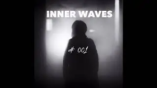 Inner Waves #001 | Julian K&ouml;nig