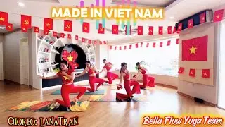 Made in Viet Nam - #LanaTran #BellaFlowYoga