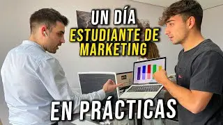¡Un DÍA de un ESTUDIANTE de MARKETING en PRÁCTICAS!