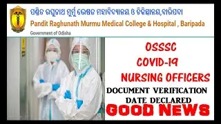 OSSSC COVID-19 NURSING OFFICERS DOCUMENT VERIFICATION DATE DECLARED | OSSSC Nursing Officer