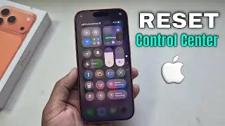 iPhone 17/17 Pro/Max: Как сбросить расположение элементов в Центре управления на iPhone