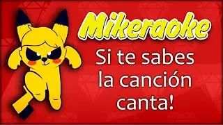 🎤 soy PIKACHU MIKE con LETRA ⚡⚡ Canta las canciones de Mikecrack
