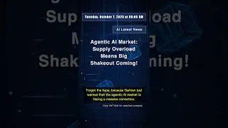 🧐👉 Agentic AI Market: Supply Overload Means Big Shakeout Coming! #QixNewsAI