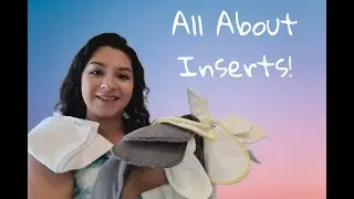 All About Cloth Diaper Inserts