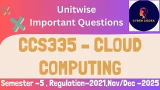 ☁️ CCS335 &ndash; Cloud Computing Important Questions |AU R-2021|Unit-wise Expected Questions|Nov/Dec 2025