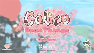 Calico - Neat Things DLC Out Now on Nintendo Switch!