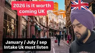 Situation in Uk for January 2026 intake 🇬🇧 