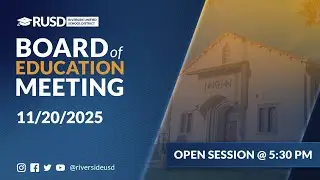 LIVE STREAM: RUSD Board Meeting 11-20-2025