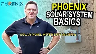 Solar Panel Meter Explanation |  Phoenix Solar Panel Systems