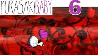 Murasaki Baby Let's Play Walkthrough 6 - Baby, Beware Of The Wind!