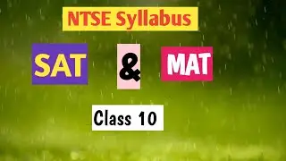 NTSE Syllabus/ SAT & MAT syllabus of NTSE
