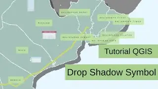 Tutorial QGIS | Memunculkan Efek Drop Shadow Symbol