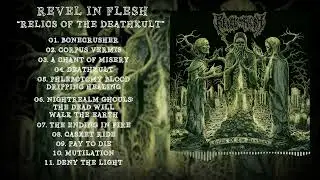 Revel in Flesh - 2018 - Relics of the Deathkult