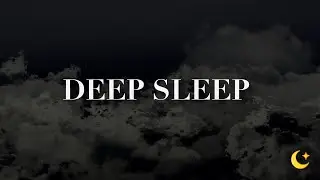 Deep Sleep Drone &ndash; 6H Dark Clouds Ambient for Instant Calm