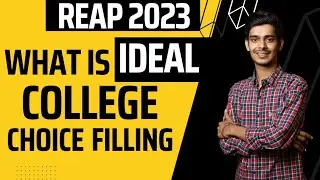 The Ultimate Guide to REAP 2023 College Choice Filling