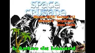 Space Crusade - Mission 4 - Mission 547/5 - Secteur 112 - 