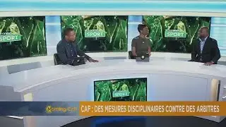 CAF takes disciplinary action against referees [Sport]