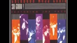 Colorado Mass Choir-So Good