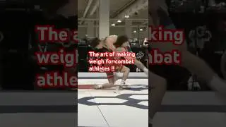 THE ART OF MAKING WEIGHT!!