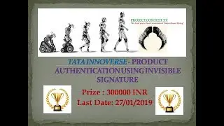 Product authentication using invisible signature (2018) I Tata innoverse I Projectcontest