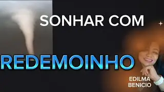 SONHAR COM REDEMOINHO-À LUZ DA BÍBLIA