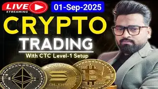 CRYPTO LIVE TRADING | CTC Level-1 Setup | BITCOIN / ETHEREUM #tradingedgecafe #btc #eth #solana #rsi