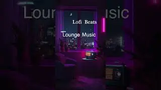 Lofi Chillout Music / Cozy Cafe Lounge Beats  #shorts #lofi #lofihiphop #chill #studybeats #relax