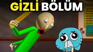GUMBALL'daki Gizli BALDİ Bölümü..