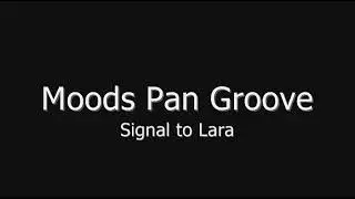 Len  Boogsie  Sharpe  -  Moods Pan Groove  - &ldquo;Signal to Lara&rdquo; - 1995